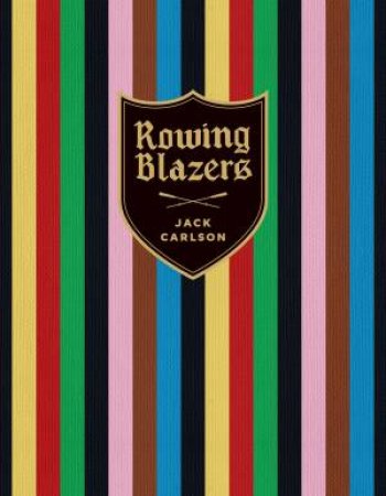 Rowing Blazers