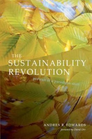 Sustainability Revolution by Andres R. Edwards