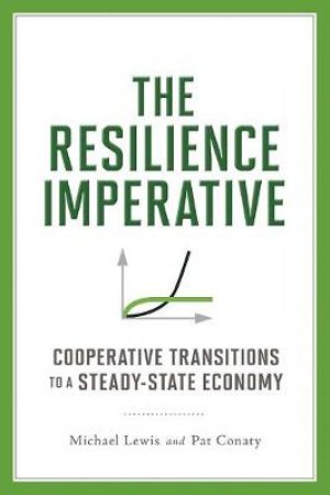 Resilience Imperative by Michael Lewis & Patrick  Conaty