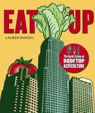 Eat Up by Lauren Mandel