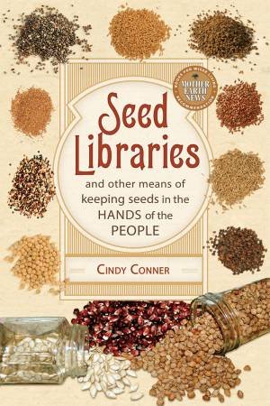 Seed Libraries by Cindy Conner