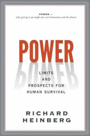Power by Richard Heinberg