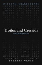 Troilus And Cressida