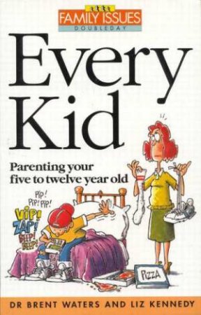 Every Kid by Brent Waters & Liz Kennedy