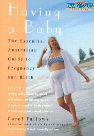 Having A Baby by Carol Fallows