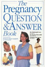 The Pregnancy Questions  Answers Book