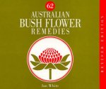 62 Australian Bush Flower Remedies