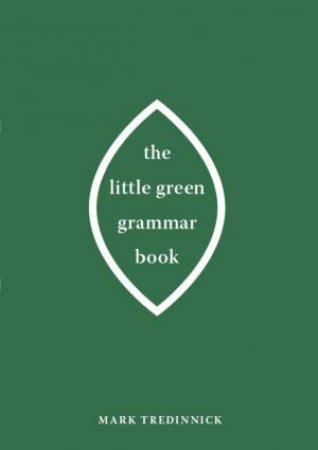 The Little Green Grammar Book