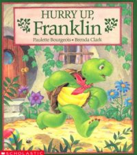 Hurry Up Franklin