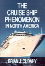 Cruise Ship Phenomenon in North America