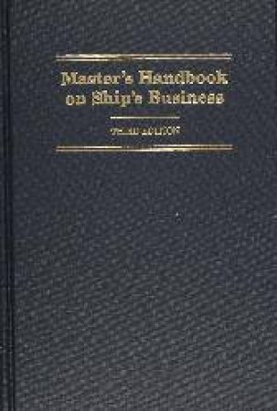 Master's Handbook on Ship's Business by MESSER TUULI