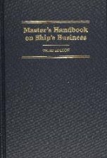 Masters Handbook on Ships Business