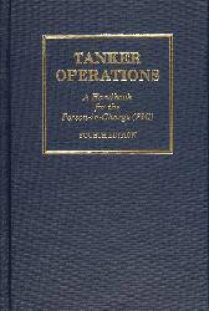 Tanker erations: A Handbook for the Person-in-Charge (PIC) by HUBER MARK
