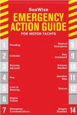 SeaWise Emergency Action Guide and Safety Checklists for Motor Yachts