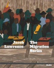 Jacob Lawrence The Migration Series