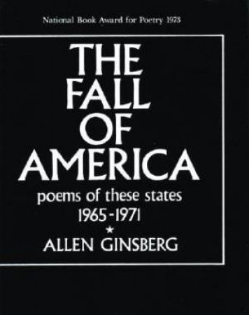 The Fall of America by Allen Ginsberg