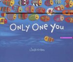 Only One You