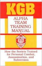 Kgb Alpha Team Training Manual