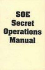 Soe Secret Operations Manual