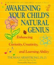 Awakening Your Childs Natural Genius