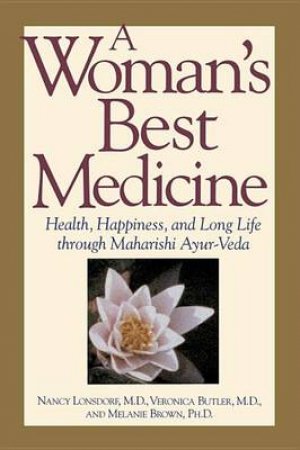 A Woman's Best Medicine by Melanie Brown