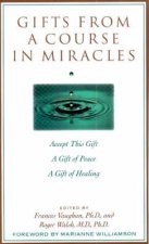 Gifts from a Course in Miracles