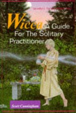 Wicca  Guide For Solitary Practitioner