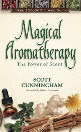 Magical Aromatherapy by None