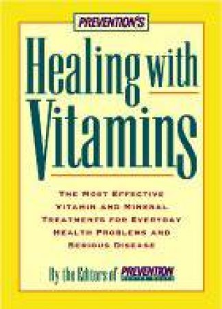 Healing With Vitamins by Various