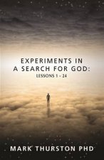 Experiments In A Search For God Lessons 124