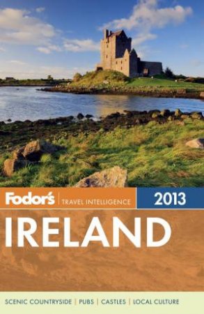 Fodor's Ireland 2013 by Various