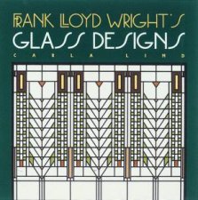 Frank Lloyd Wrights Glass Designs