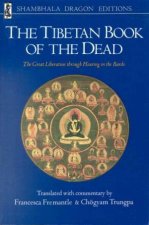The Tibetan Book Of Dead The Great Liberation Through Hearing In The Bardo