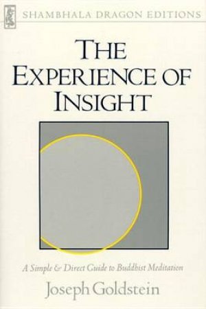 The Experience of Insight by Joseph Goldstein
