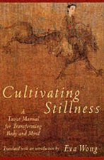 Cultivating Stillness