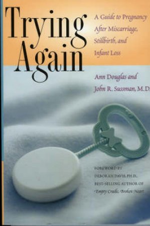 Trying Again by Ann Douglas & John R. Sussman & Deborah Davis