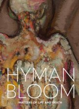 Hyman Bloom Matters Of Life And Death