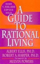 A Guide To Rational Living