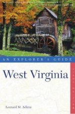 West Virginia An Explorers Guide