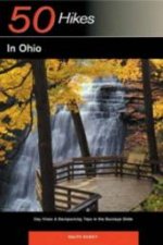 50 Hikes In Ohio Day Hikes  Backpacking Trips In The Buckeye State 3rd Ed