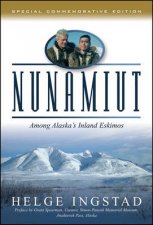 Nunamuit Amoung Alaskas Inland Eskimos
