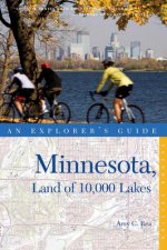 Explorers Guide Minnesota Land of 10000 Lakes