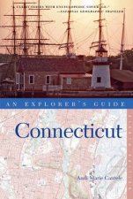 Explorers Guide Connecticut Eighth Edition