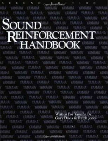 Sound Reinforcement Handbook by Gary D. Davis & Ralph Jones