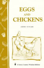 Eggs and Chickens Storeys Country Wisdom Bulletin  A17