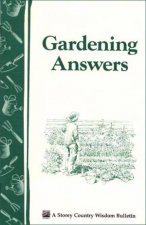Gardening Answers Storeys Country Wisdom Bulletin  A49