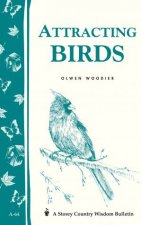 Attracting Birds Storeys Country Wisdom Bulletin  A64