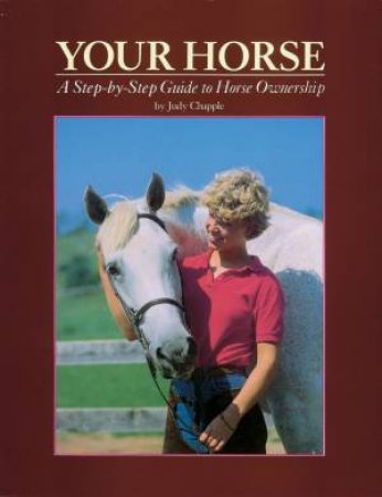 Your Horse by Judy Chapple