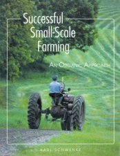 Successful SmallScale Farming