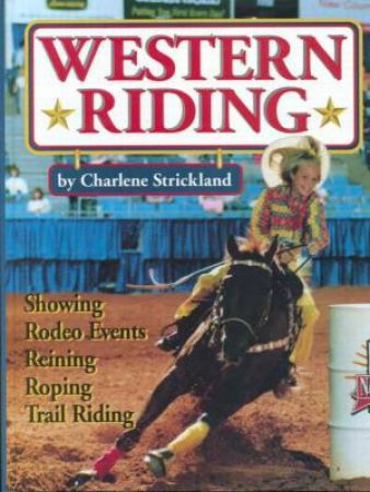 Western Riding by Charlene Strickland